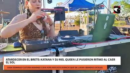 Atardecer en El Brete KATANA y DJ Mel Queen le pusieron ritmo Al Caer el Sol