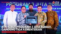 BTN Kebut Program 3 Juta Rumah, Gandeng Tiga Kementerian