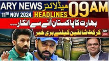 ARY News 9 AM Headlines | 11th Nov 2024 | India won't visit Pakistan | Prime TIme Headlines