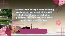 Passing Grade prodi jenjang daya tampung peminat ketetatan Universitas Negeri Semarang UNNES 2024