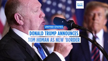 Donald Trump announces Tom Homan as new 'border czar'