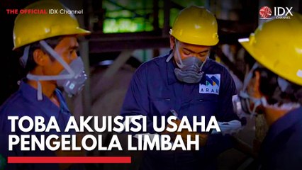 TOBA Akuisisi Usaha Pengelola Limbah