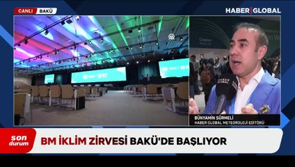 BM İklim Zirvesi Bakü'de başladı! Bünyamin Sürmeli: "Artık harekete geçme ve sonuç zamanı"