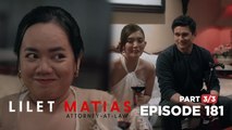 Lilet Matias, Attorney-At-Law: Atty. Lilet’s verdict on Aera’s love life! (Episode 181 - Part 3/3)