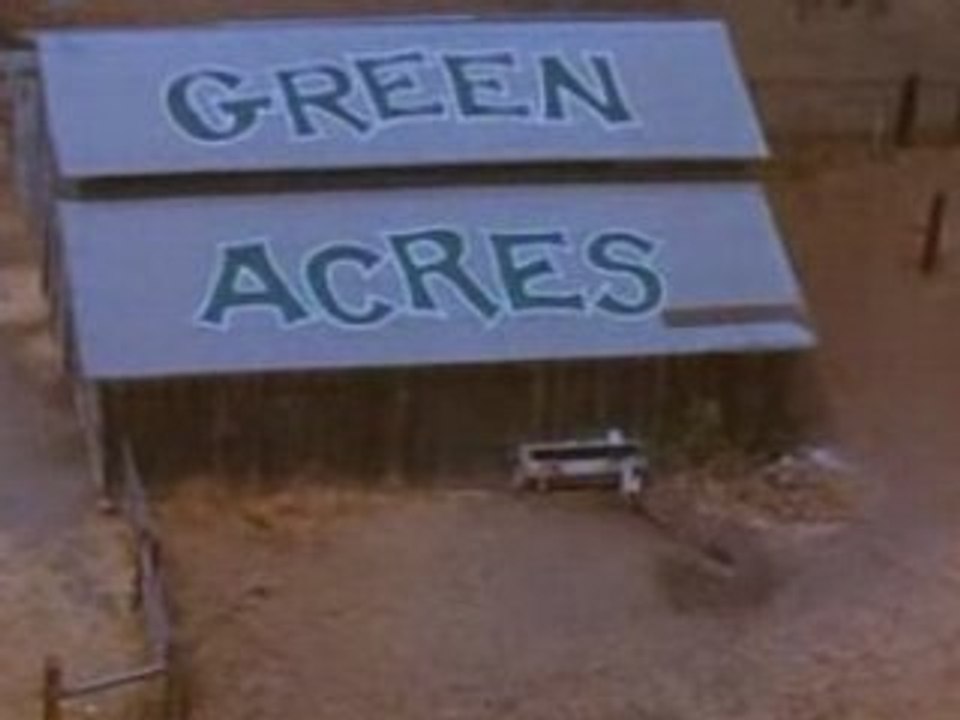Green Acres - Les arpents verts - Générique