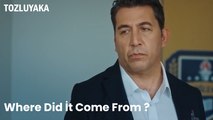 Where Did İt Come From ? - Tozluyaka