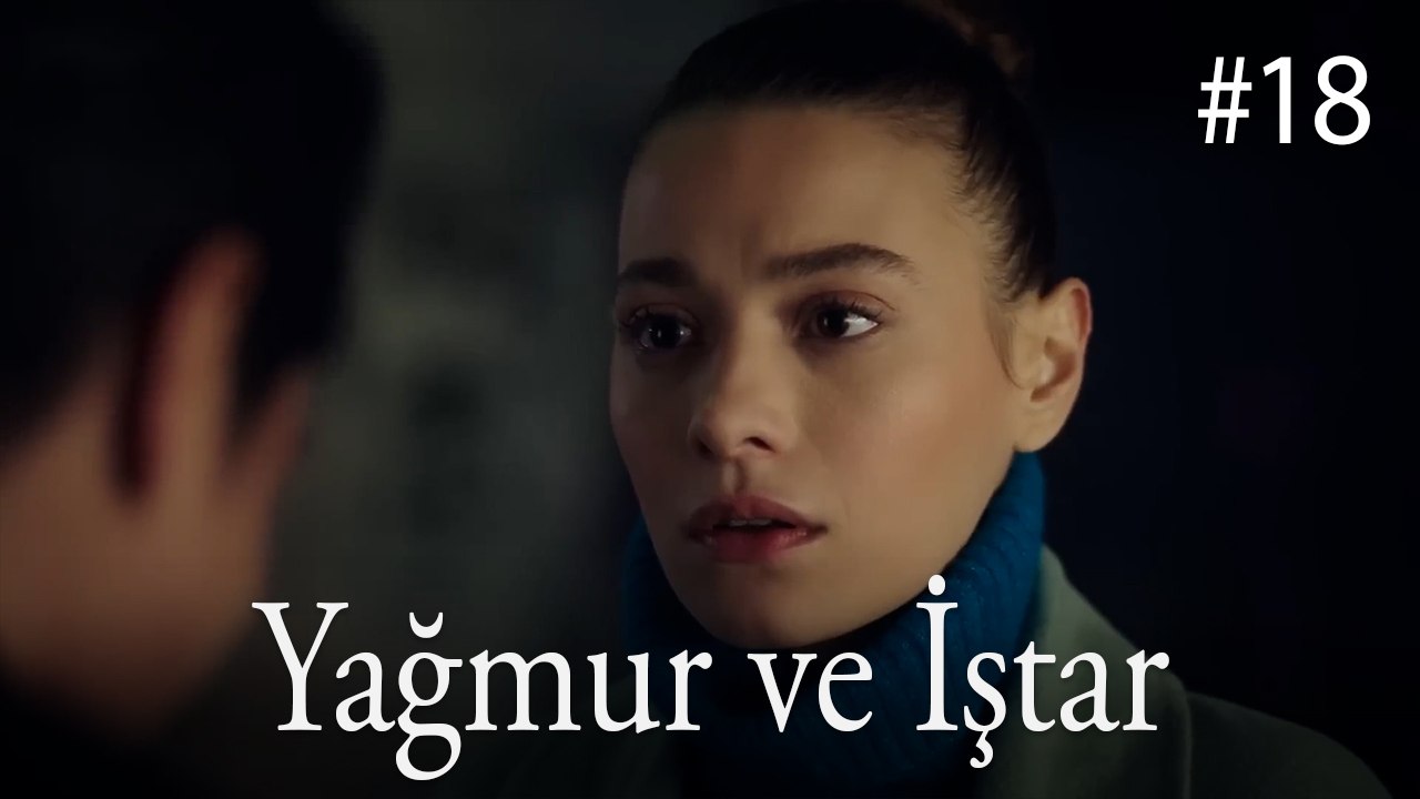 Yağmur ve İştar #18
