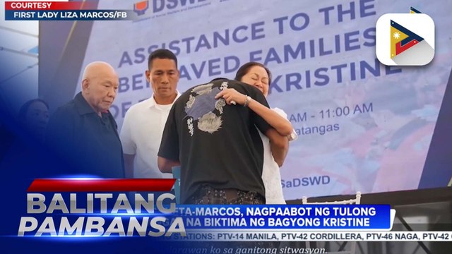 First Lady Liza Araneta-Marcos, nagpaabot ng tulong sa Batangas na biktima ng Bagyong #KristinePH
