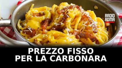 Il patto della carbonara, prezzo fisso per contrastare il caro prezzi in vista del Giubileo
