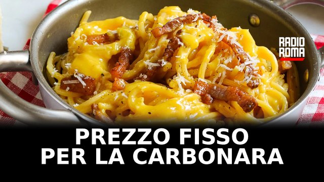 Il patto della carbonara, prezzo fisso per contrastare il caro prezzi in vista del Giubileo