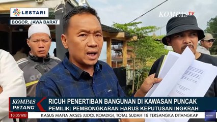 Pembongkaran Bangunan Liar di Puncak Bogor Diwarnai Kericuhan antara Warga dan Satpol PP