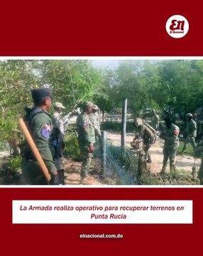 La Armada realiza operativo para recuperar terrenos en Punta Rucia