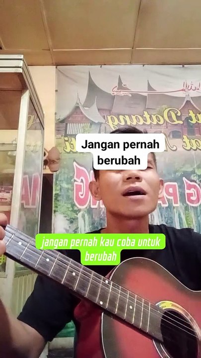 jangan pernah berubah