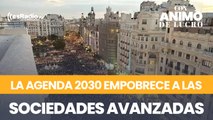Así ha empobrecido la agenda 2030 a las sociedades avanzadas