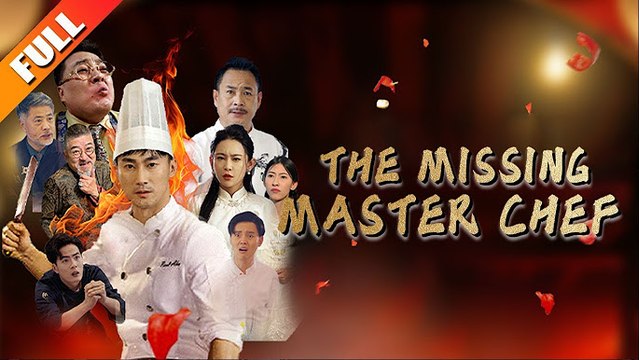 The Missing Master Chef | Chinese Drama