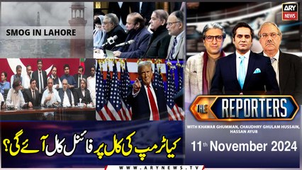 The Reporters | Khawar Ghumman & Chaudhry Ghulam Hussain | ARY News | 11th November 2024