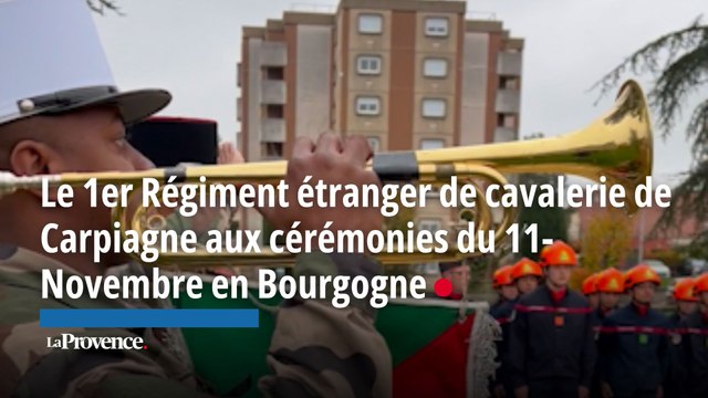 Le 1er Régiment étranger de cavalerie de Carpiagne aux cérémonies du 11-Novembre en Bourgogne 