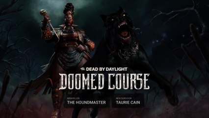 Dead by Daylight Doomed Course Official Trailer