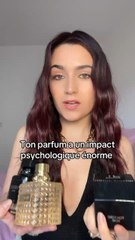 Ton parfum a un impact psychologique énorme ✨