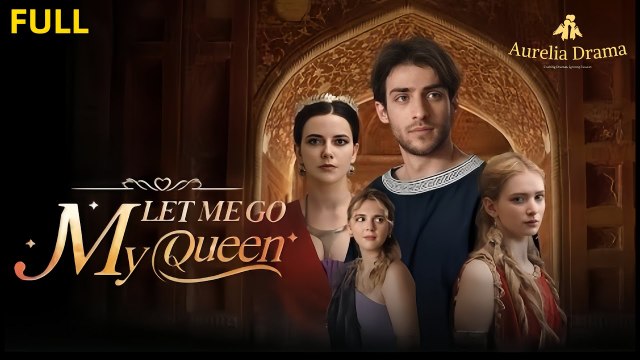 Let Me Go My Queen! (2024) - Full Episode