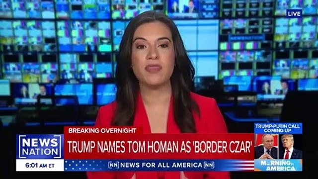 Donald Trump names Tom Homan ‘border czar’ | Morning in America