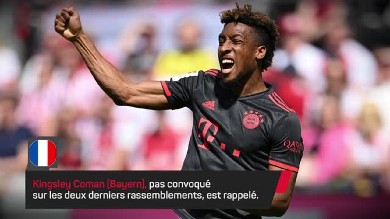 Bleus - Coman et Pavard de retour, Dembélé et Fofana forfaits