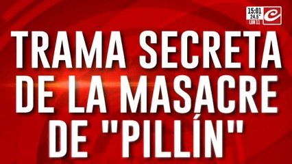 Trama secreta de la masacare de "Pillin" Bracamonte