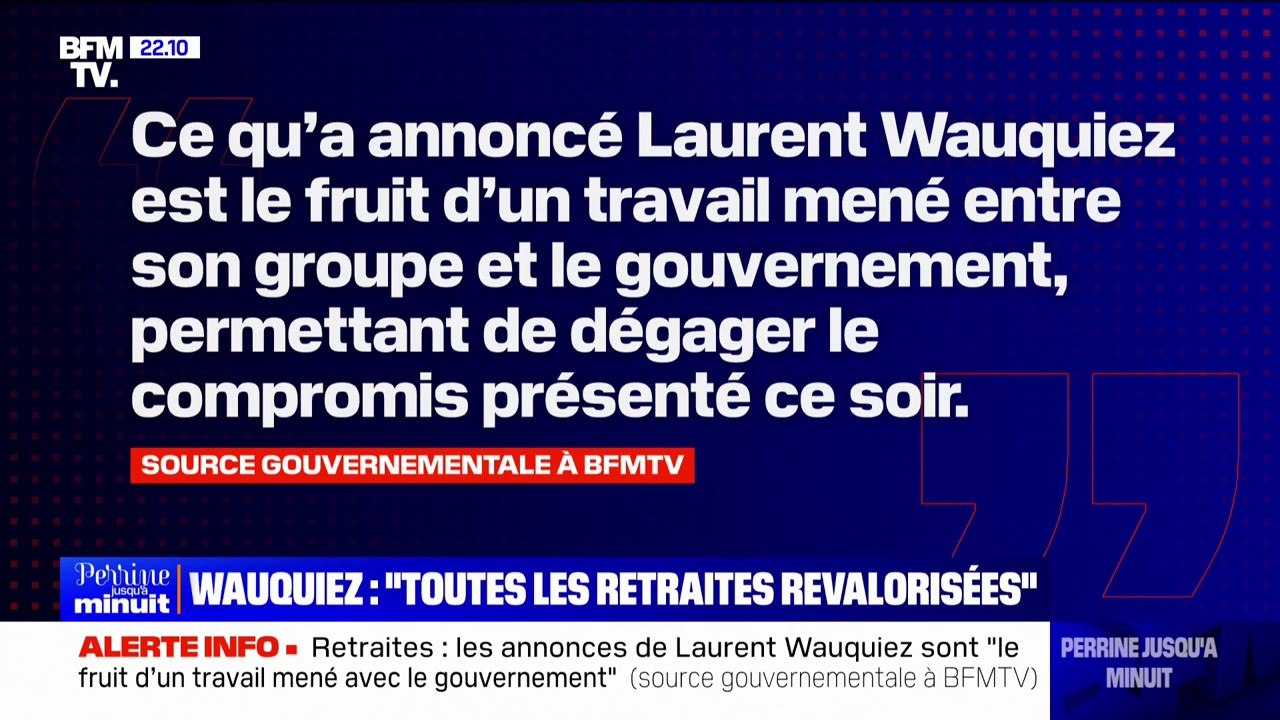 Retraites revalorisées: le gouvernement confirme l'annonce de Laurent Wauquiez et parle de "compromis"