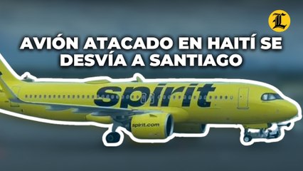 Un avión fue tiroteado cuando intentaba aterrizar en Haití y tuvo que desviarse hasta llegar a Santiago