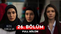 Kizil Goncalar - Episode 26 (English Subtitles)