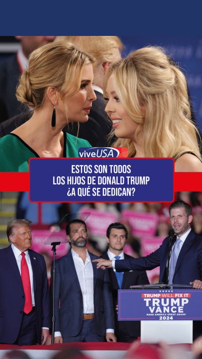 Lo que no sabías de los hijos de Donald Trump