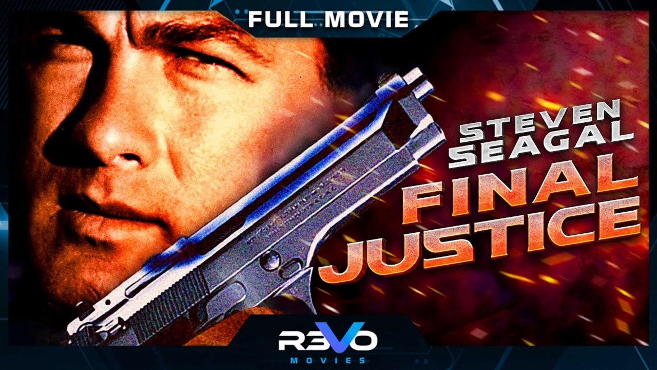FINAL JUSTICE | Full Action | STEVEN SEAGAL ACTION MOVIE | Complete English Version