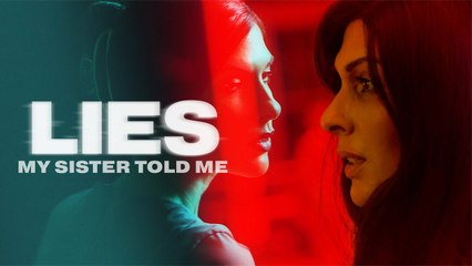 Lies My Sister Told Me (2022) | English subtitles