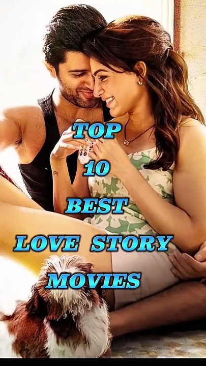 Top 10 best love story ❤️ movies all time ##shorts #shortvideo #shortviral #lovestatus #lovestory
