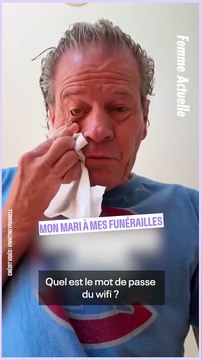 FEMME ACTUELLE : Mon mari à mes funérailles