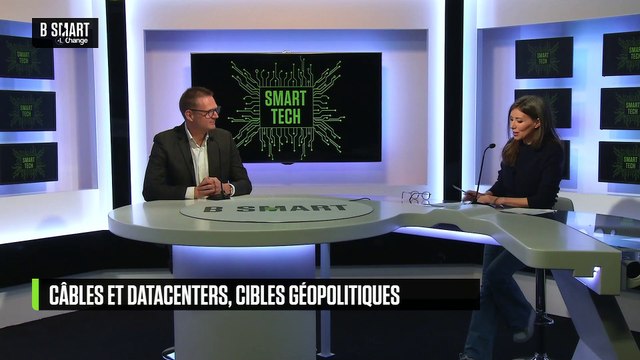 SMART TECH - Câbles et datacenters, des cibles géopolitiques