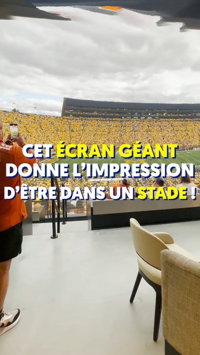 Cet écran géant donne l'impression d'être dans un stade !