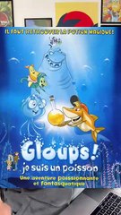 GLOUPS JE SUIS UN POISSON