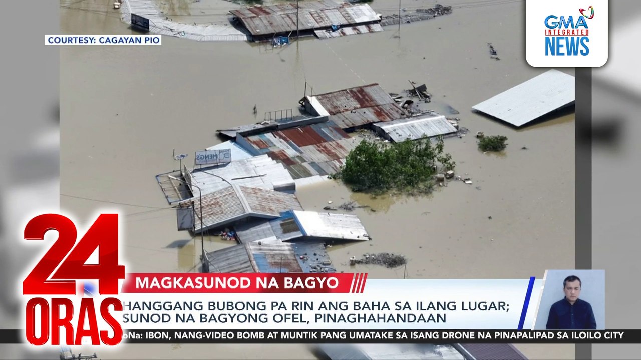 Hanggang bubong pa rin ang baha sa ilang lugar; sunod na Bagyong Ofel, pinaghahandaan | 24 Oras