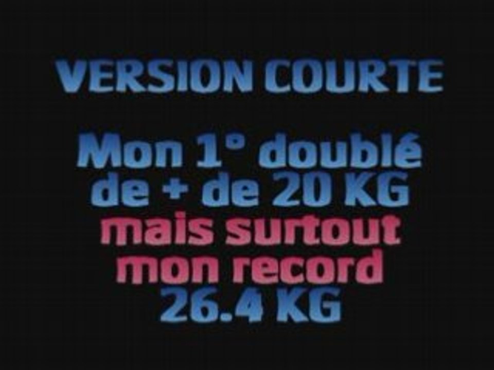 DOUBLE DE + DE 20KG version courte