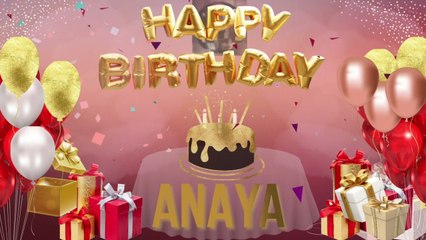 ANAYA - Happy Birthday Anaya