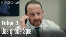 Das große Spiel-Herzschlag Folge 3