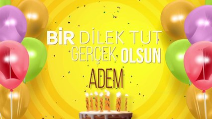 İyi ki doğdun ADEM - İsme Özel Pop Doğum Günü Şarkısı