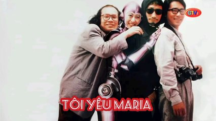 Phim Lẻ Hành Động Hài Hước || Tôi Yêu Maria (1988) Lồng Tiếng