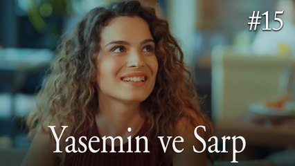 Yasemin ve Sarp #15