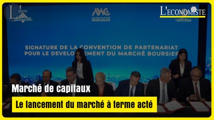 Marché de capitaux: Le lancement du marché à terme acté