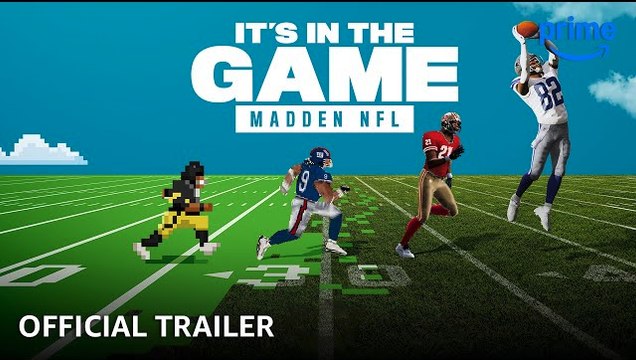 It's In The Game: Madden NFL | Official Trailer - Prime Video