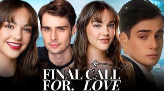 Final Call for Love Full Movie Episodes Finale 2024 Full movie dailymotion