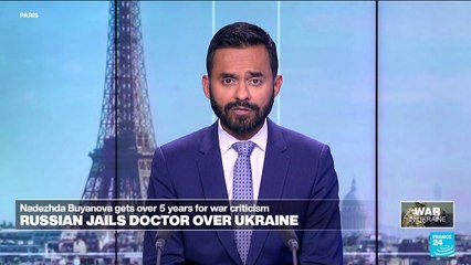 Russia jails doctor for criticising Ukraine campaign