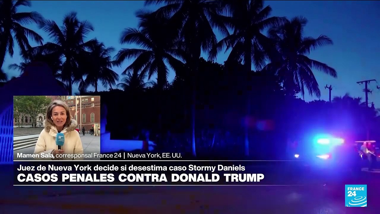 Informe desde Nueva York: juez Merchan decidirá si desestima caso Stormy Daniels contra Trump